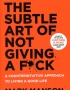 THE SUBTLE ART OF NOT GIVING A FOCK