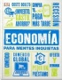 ECONOMIA PARA MENTES INQUIETAS