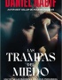 TRAMPAS DEL MIEDO, LAS
