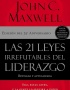 21 LEYES IRREFUTABLES DEL LIDERAZGO, LAS