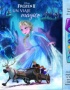 FROZEN 2 UN VIAJE MAGICO