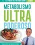 METABOLISMO ULTRA PODEROSO