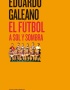 FUTBOL A SOL Y SOMBRA, EL