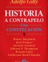 HISTORIA A CONTRAPELO, UNA CONSTELACION