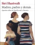 MADRES, PADRES Y DEMAS