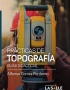 PRACTICAS DE TOPOGRAFIA GUIAS DIDACTICAS