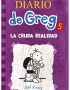 DIARIO DE GREG 5, LA CRUDA REALIDAD