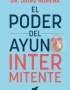 PODER DEL AYUNO INTERMITENTE, EL
