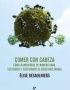 COMER CON CABEZA