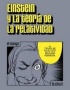 EINSTEIN Y LA TEORIA DE LA RELATIVIDAD