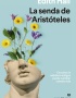 SENDA DE ARISTOTELES, LA