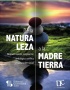 DE LA NATURALEZA A LA MADRE TIERRA