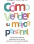 COMO VENDER SU MARCA PERSONAL