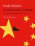 LA REVOLUCIÓN CULTURAL