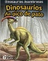 ASOMBROSOS - DINOSAURIO PICO DE PATO